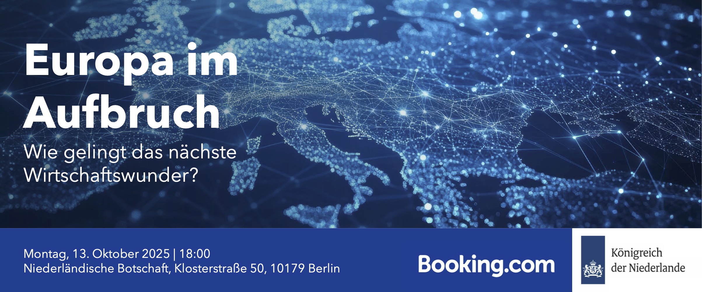 Europa im Aufbruch – Wie gelingt das nächste Wirtschaftswunder?